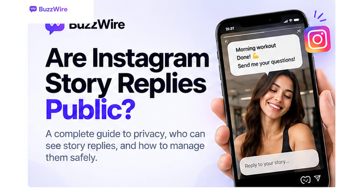 Are Instagram Story Replies Public? Replies vs Comments