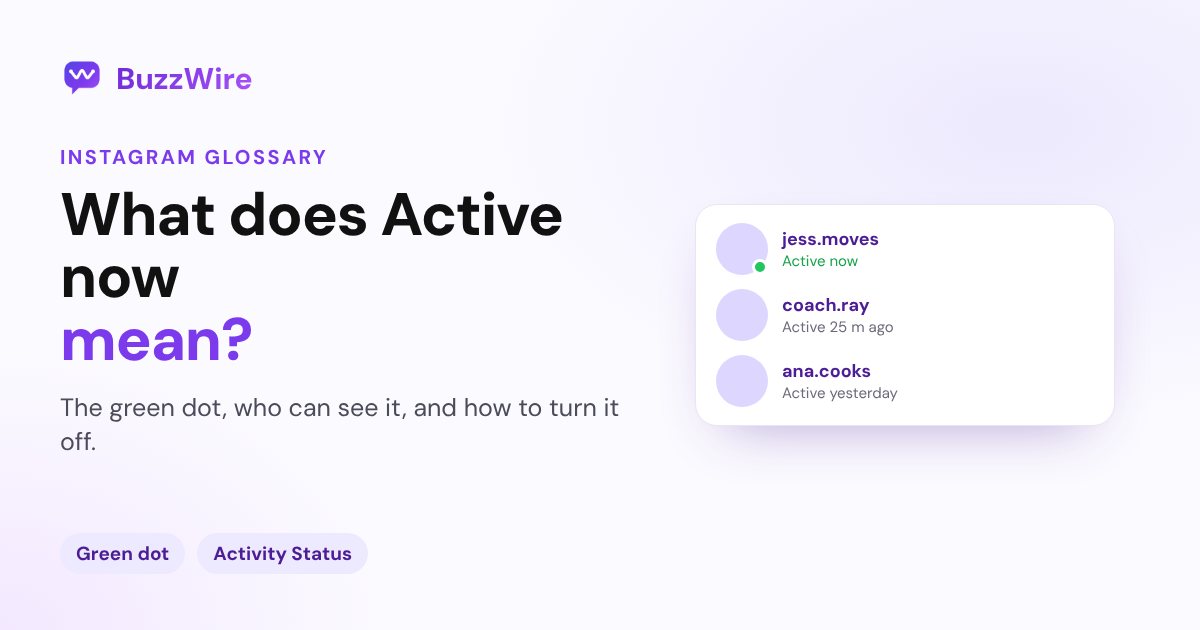 What Does Active Now Mean on Instagram? (Green Dot)