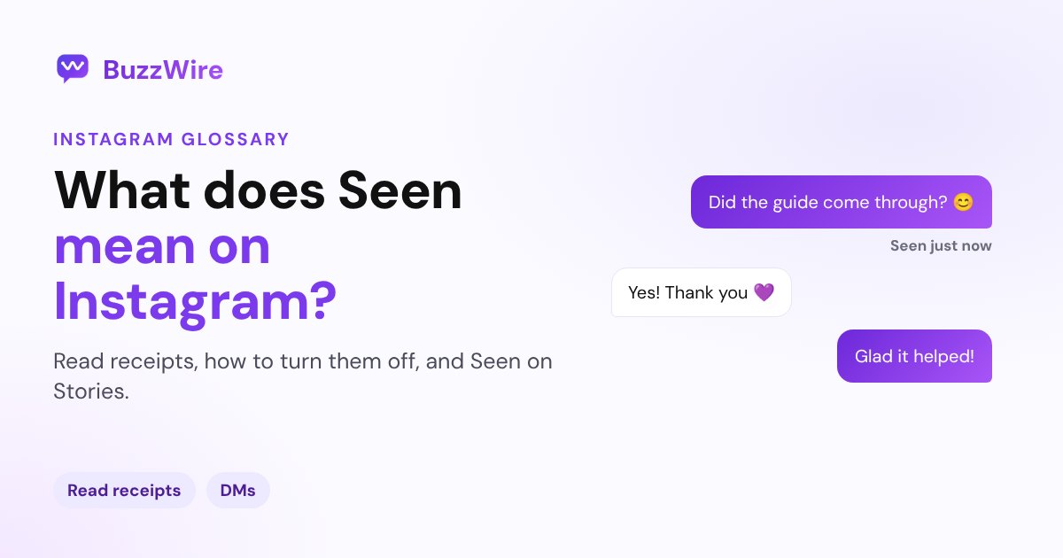 What Does Seen Mean on Instagram? (Read Receipts)