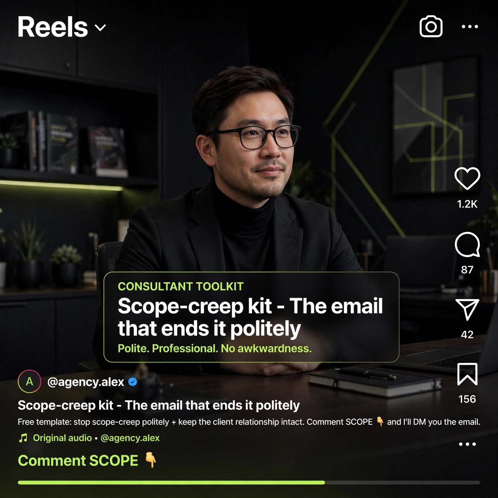 Example Instagram Reel for the SCOPE template — a consultant on screen with the title “Scope-creep kit — the email that ends it politely” and a “Comment SCOPE” caption prompt.